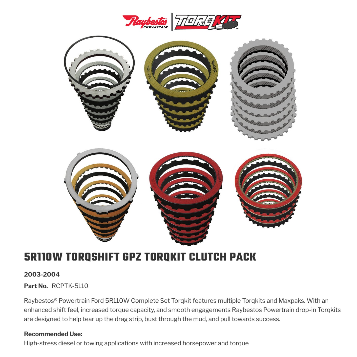 5R110W Performance - GPZ Clutch TorqKit Clutch Pack 2003-04| Raybestos RCPTK-5110
