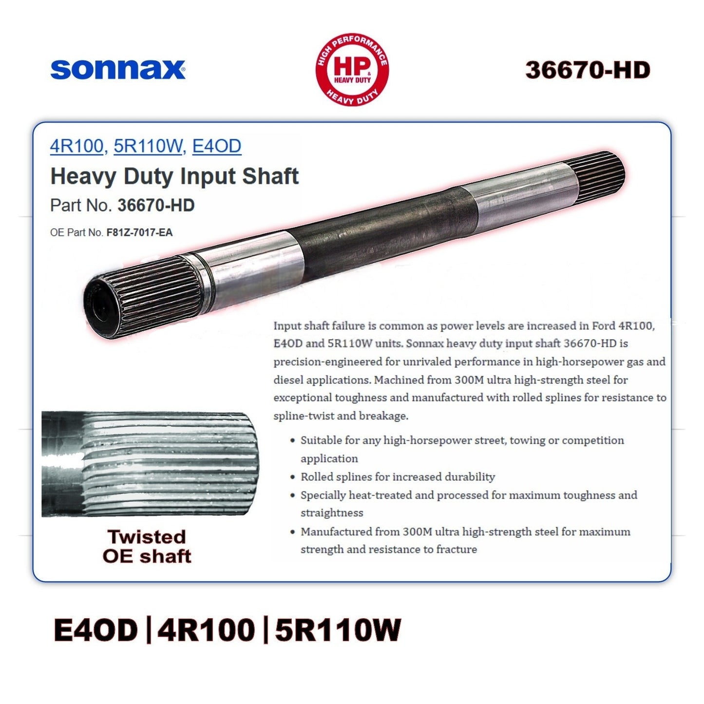 E4OD 4R100 5R110 Billet Input Shaft 300M HD Diesel Transmission (36670HD)