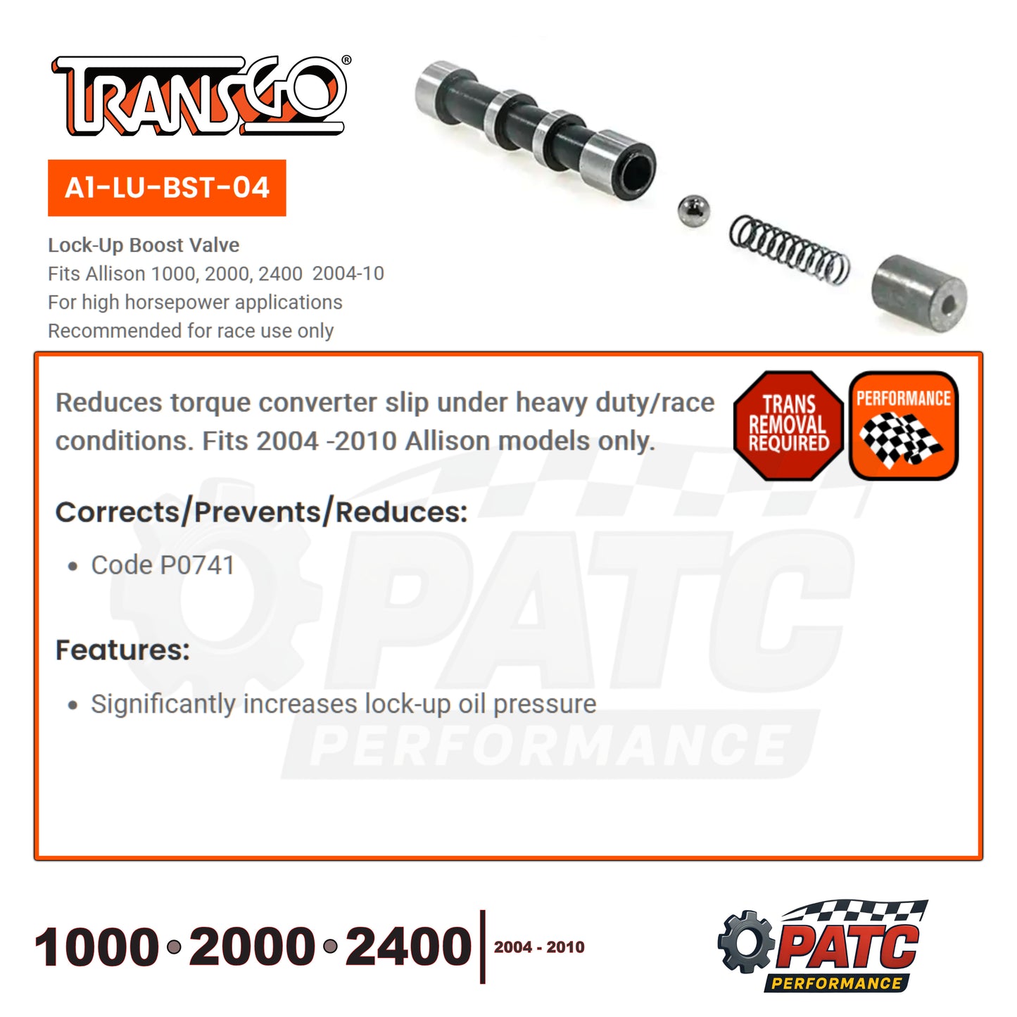 2004-10 Allison 1000 / 2000 Lock-Up Boost Valve Kit | TransGo A1-LU-BST-04