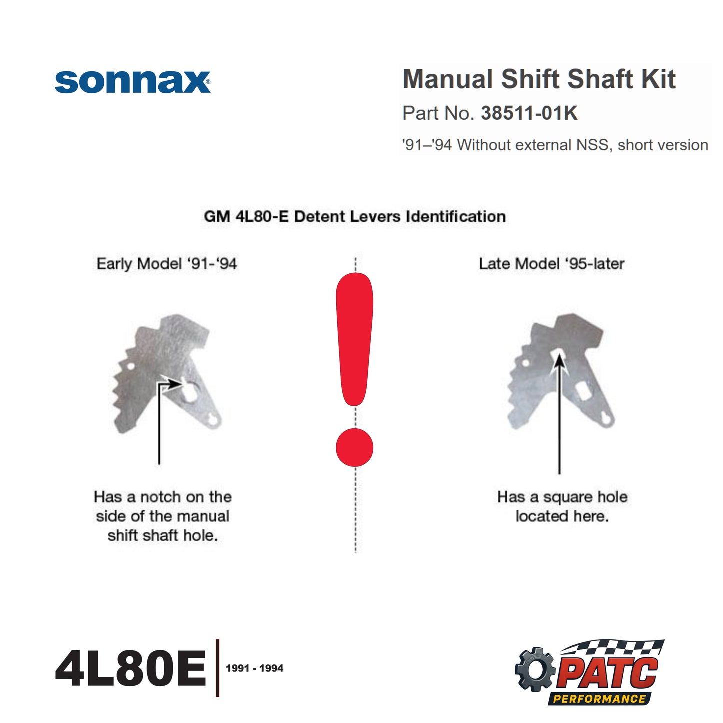 1991-94 4L80E Manual Lever - Shifter Shaft - Sonnax 38511-01K