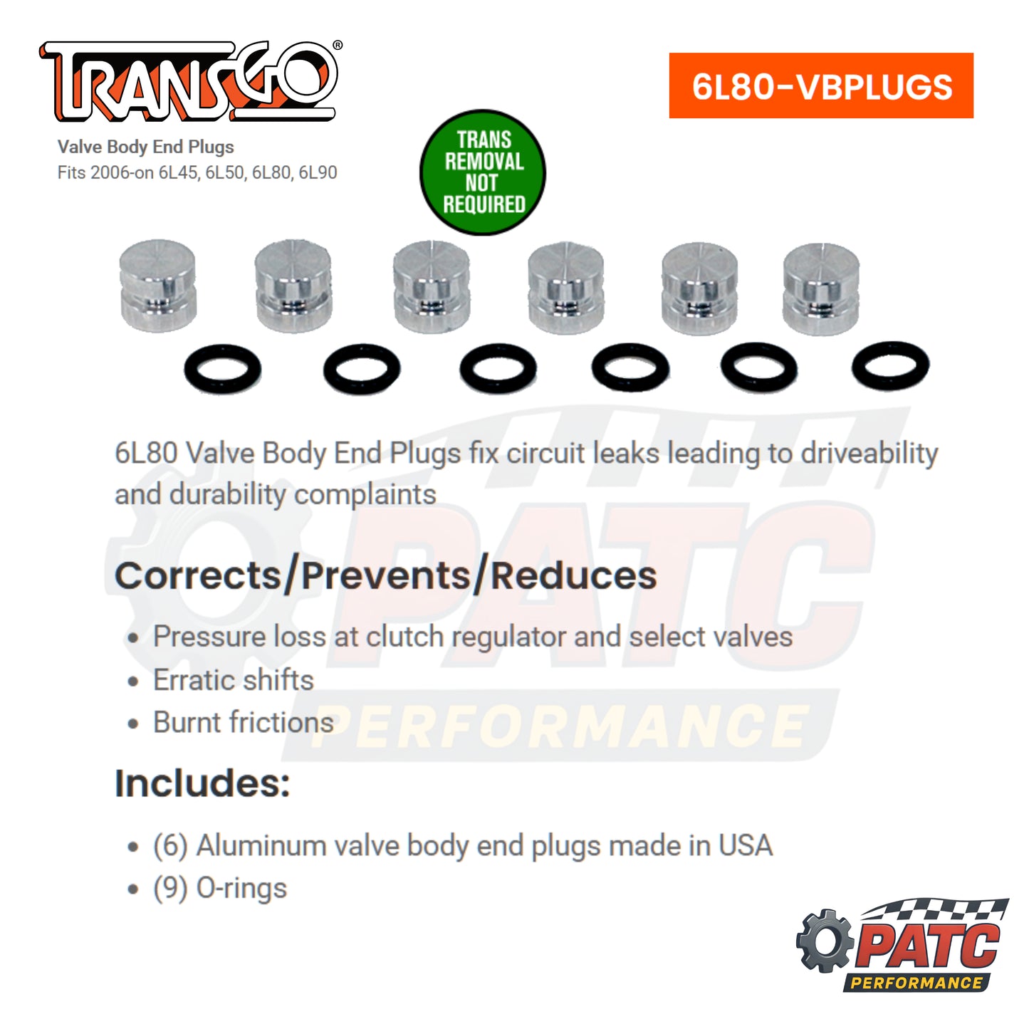 6L80 6L90 Valve Body Repair: O-ringed End Plugs for Valve Bores 6L80-VBPLUGS