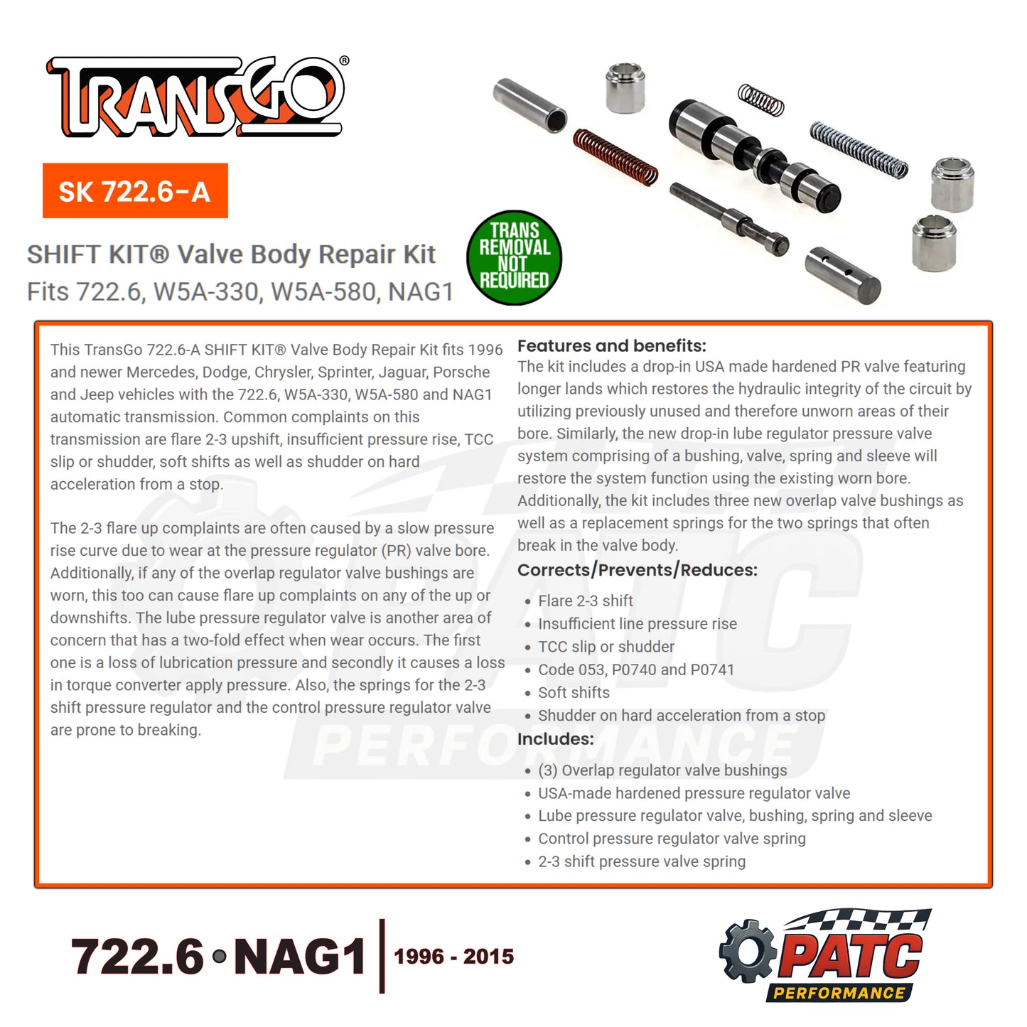 1996-2015 722.6 NAG1 SHIFT KIT® Valve Body Repair TransGo SK-722.6-A