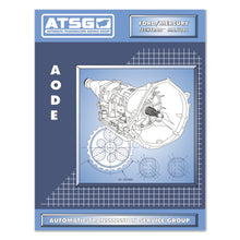 ATSG Rebuild Manual AODE 4R70W 4R70E Transmission Overhaul Service Book 1992-UP