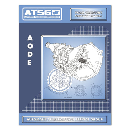 ATSG Rebuild Manual AODE 4R70W 4R70E Transmission Overhaul Service Book 1992-UP