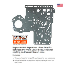 48RE Valve Body Separator Plate 2003-08 Gas and Diesel (TF-PLT-48RE)