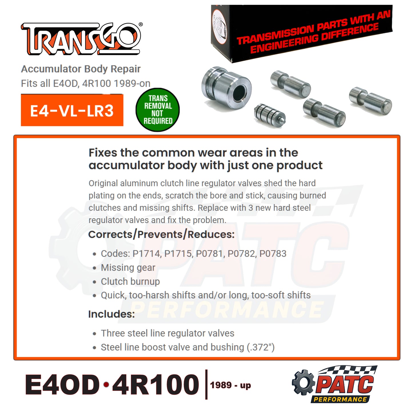 E4OD - 4R100 Accumulator Body Shift Valves | TransGo E4-VL-LR3