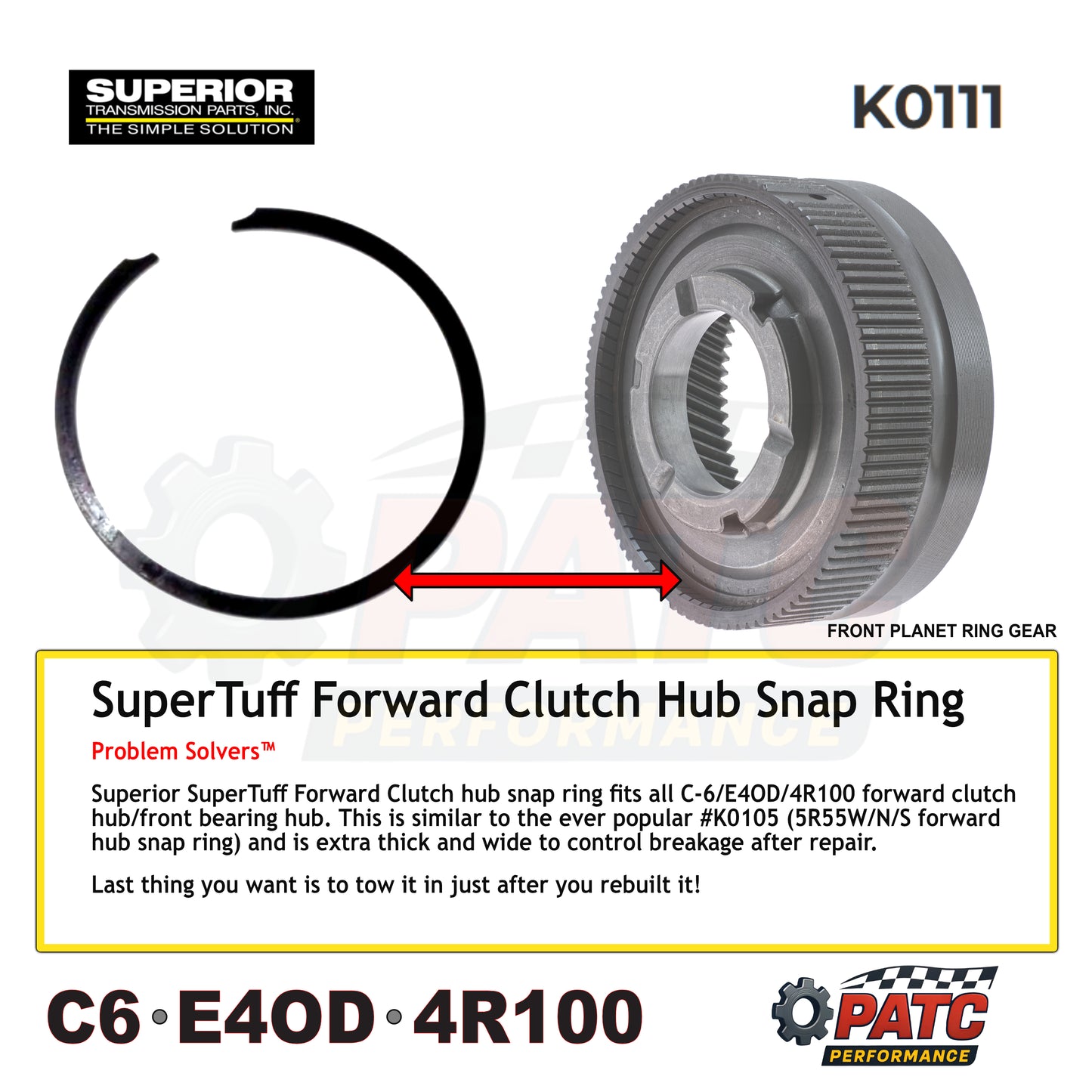 C6 E4OD 4R100 HD Snap Ring for Forward Hub | Superior K0111