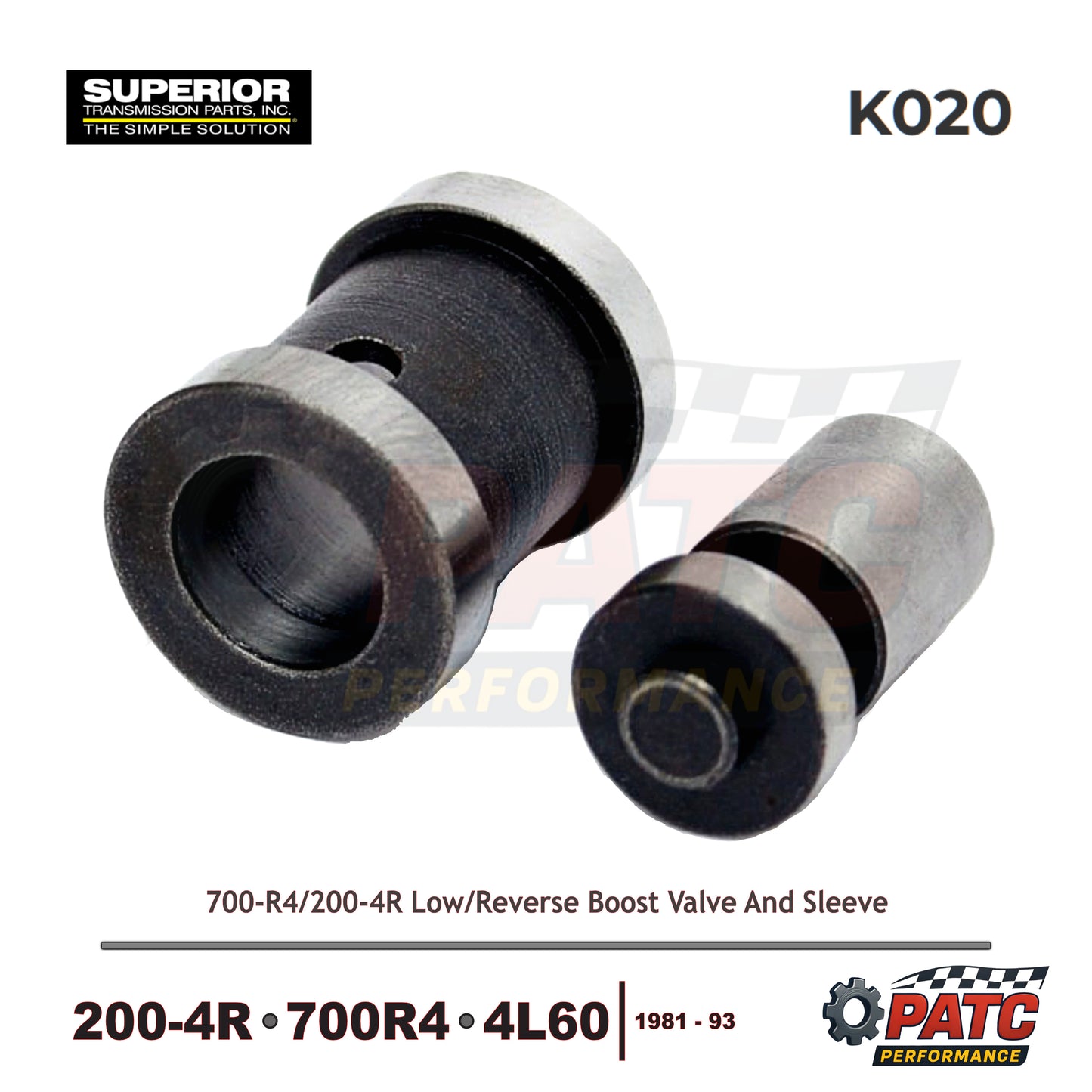 200-4R 700R4 4L60 Low/Reverse Boost Valve and Sleeve  | Superior K020