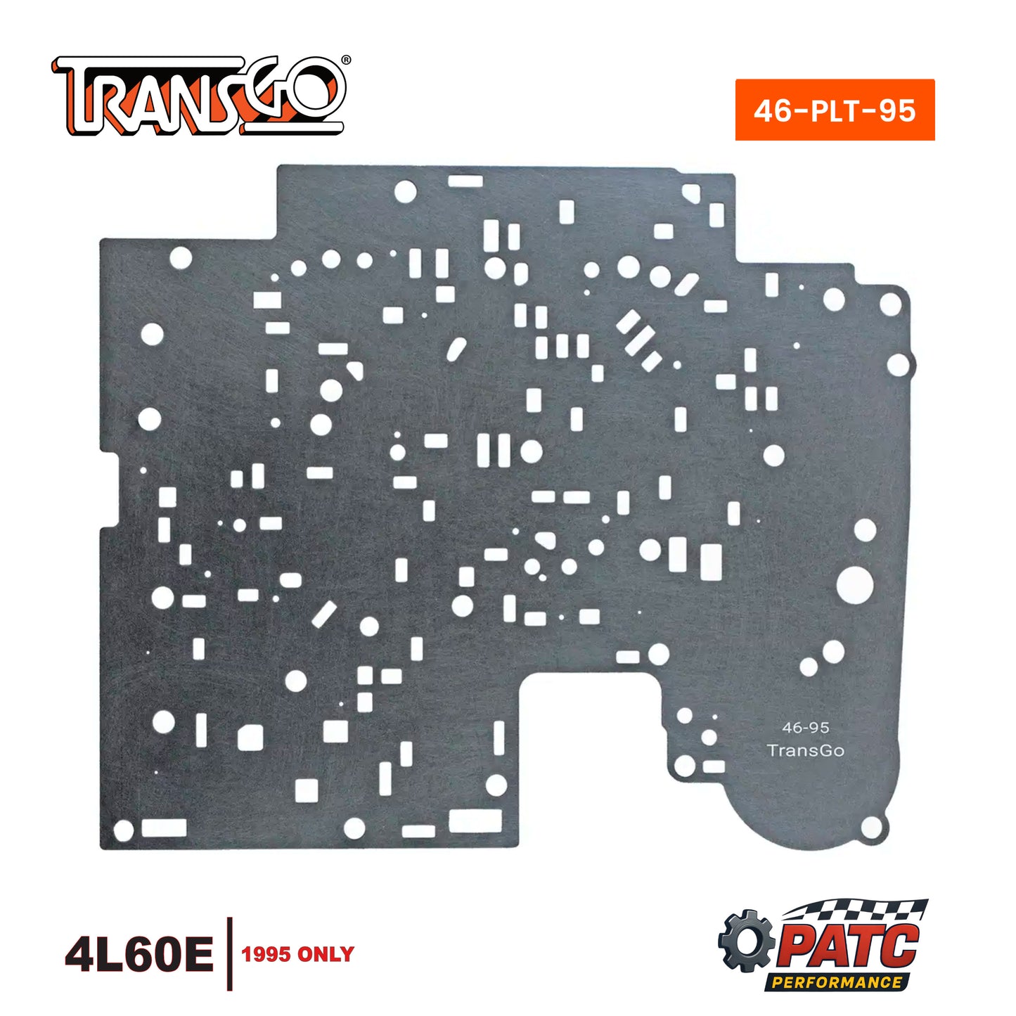 1995 4L60E Valve Body Separator Plate Heavy Duty | TransGo 46-PLT-95