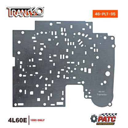 1995 4L60E Valve Body Separator Plate Heavy Duty | TransGo 46-PLT-95