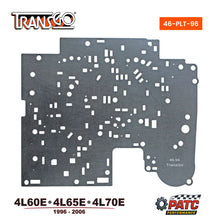 1996-06 4L60E/65E/70E Valve Body Separator Plate Heavy Duty | TransGo 46-PLT-96