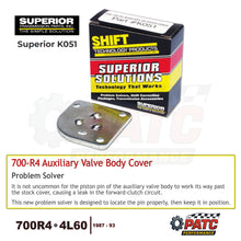 700R4 4L60 Auxiliary Valve Body Cover Plate  | Superior K051