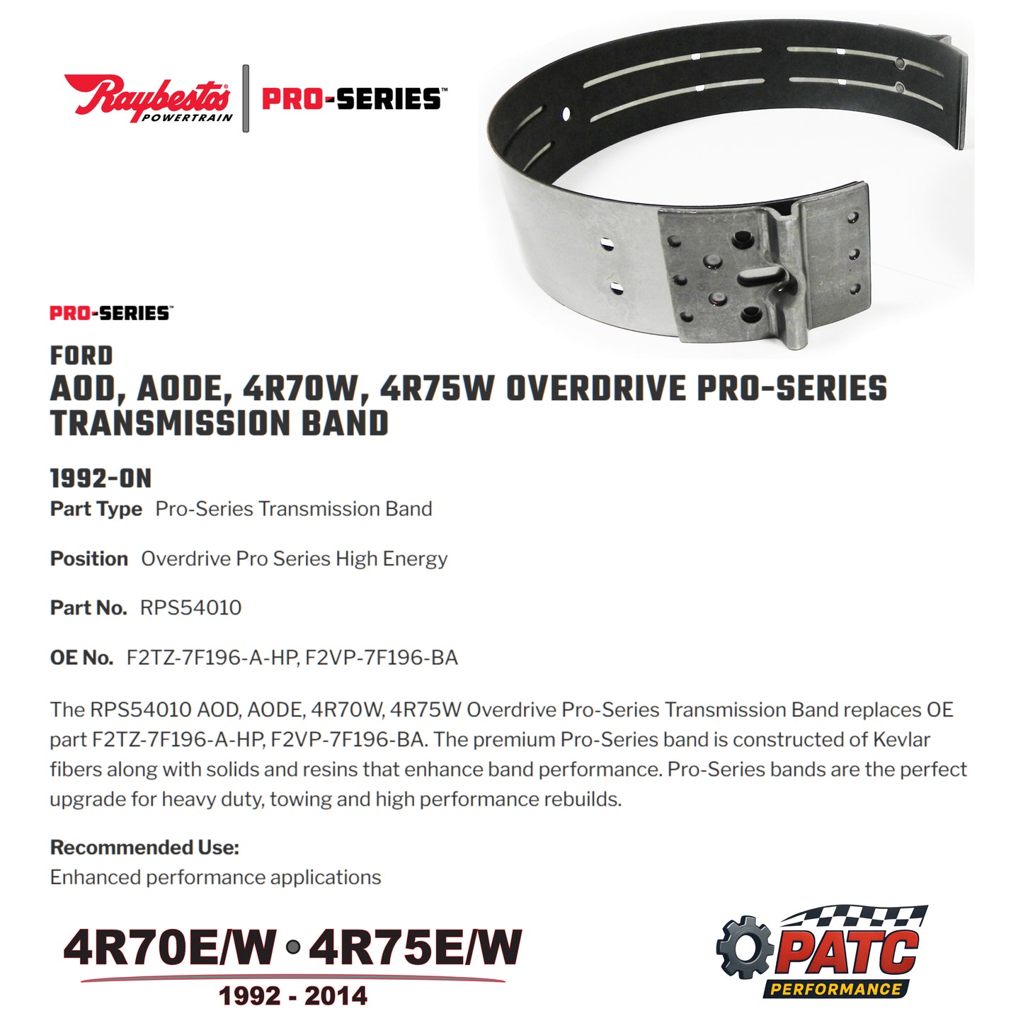 1992-2014 AODE/4R70/4R75 Overdrive Band, Pro Series High Energy | Raybestos RPS54010