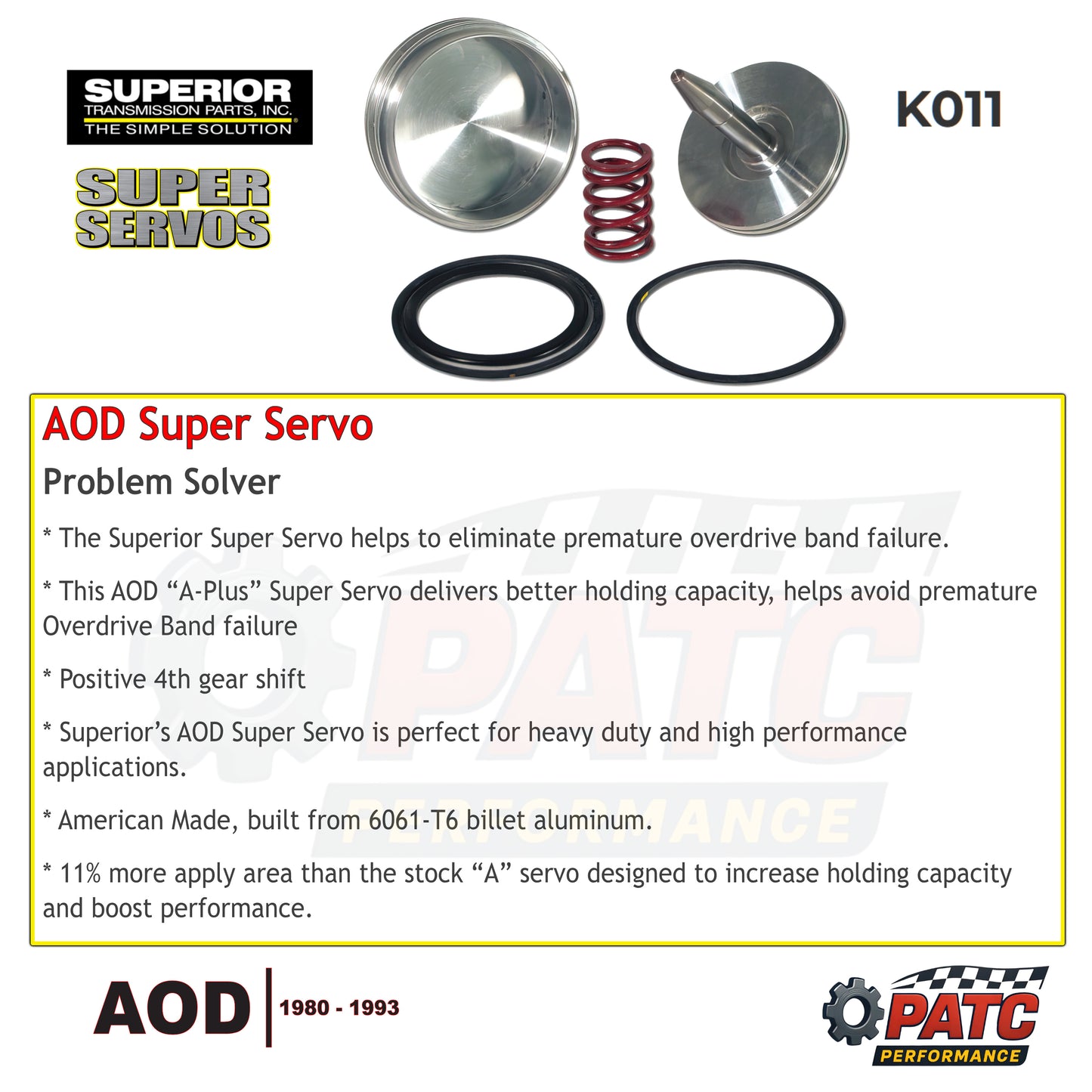 AOD Performance Overdrive Band and Billet A-Plus SuperServo® Piston Kit  | Superior K011