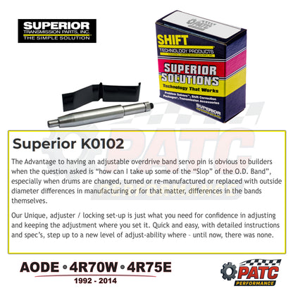AODE 4R70W 4R75 Overdrive Servo Piston Pin Kit - Adjustable | Superior K0102