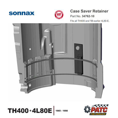 TH400 4L80E Case Saver - Snap Ring Retainer - Sonnax 34762-10