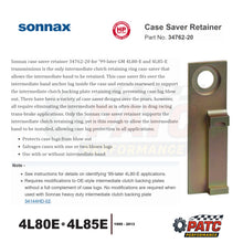 1999-Up 4L80E 4L85E Case Saver - Snap Ring Retainer - Sonnax 34762-20