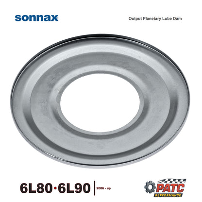 6L80 6L90 Transmission Lube Dam for Output Planetary - Sonnax 104584LP