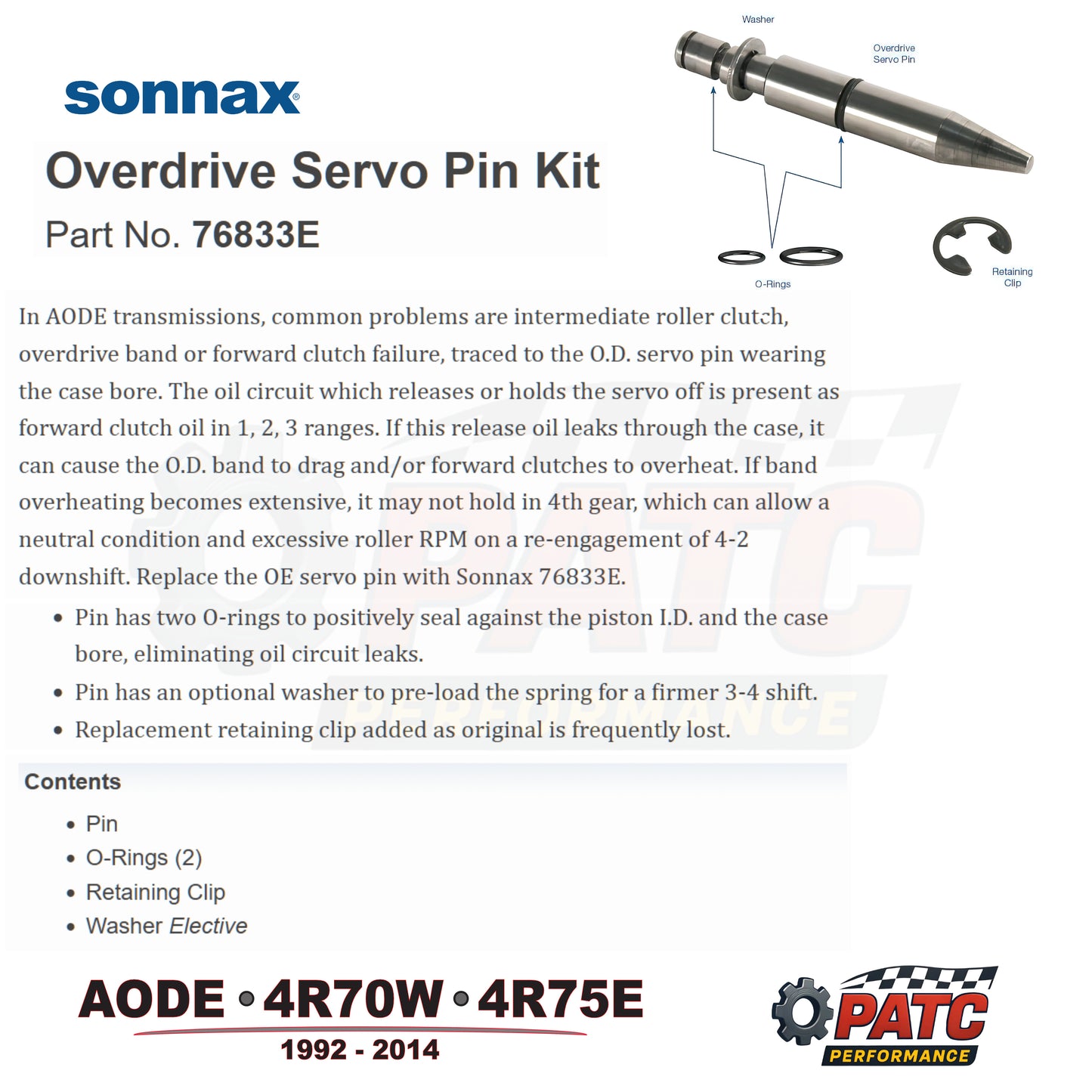 AODE 4R70W 4R75 O-ringed Overdrive Servo Piston Pin Kit | Sonnax 76833E