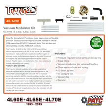 4L60E, 4L65E, 4L70E Pressure Modulator Kit | TransGo 46-MOD