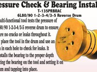 6L80 6L90 Pressure Checker and Bearing Installer All In One Number T-135PRBRAC