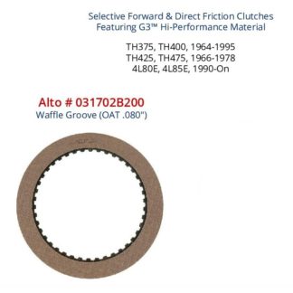 TH400 4L80E Alto 031702B200 .080 of an Inch Forward or Direct G3 Friction Clutches