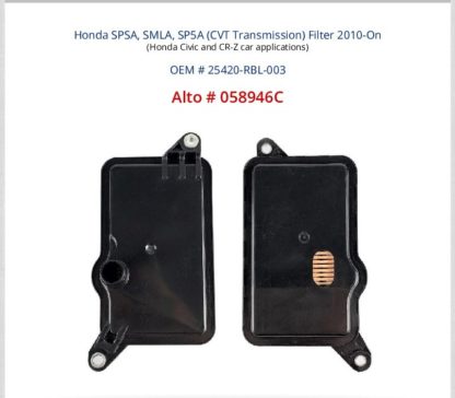 Honda SPSA, SMLA, SP5A (CVT Transmission) Filter Alto Number 058946C 2010-On