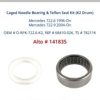 722.6 722.9 NAG1 W5A580 W5A330 Caged Needle Bearing and Teflon Seal Kit Alto Number 141835. For the K2 Clutch Drum in Mercedes 722.6 1996-On and Mercedes 722.9 2004-On.