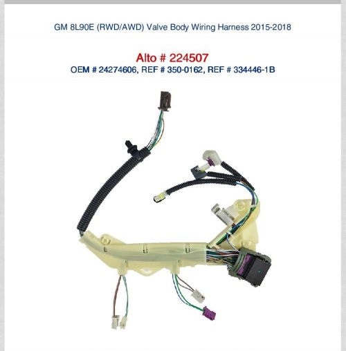 Alto 224507 GM 8L90E Valve Body Wiring Harness